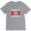 keep it lowered V-Neck Tee