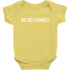 me so hornet! Baby Bodysuit
