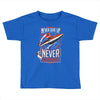 never surrender Toddler T-shirt