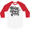 start without fear 3/4 Sleeve Shirt