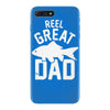reel great dad iPhone 7 Plus Case
