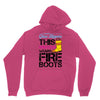 Forget Glass Slippers This Princess Wears Fire Boots Unisex Hoodie