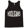 Hooligans Tank Top