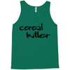 cereal killer Tank Top
