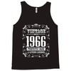 vintage made in 1966 perfectly aged a living legend Tank Top