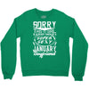 This Girl Is Taken By A Super Sexy January Boyfriend Crewneck Sweatshirt