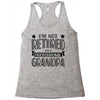 not retired but a professional grandpa Racerback Tank