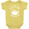 if it's too steep you're too old Baby Onesie