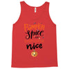 pumpkin spice and everything nice Tank Top