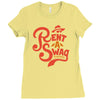 rent a swag Ladies Fitted T-Shirt