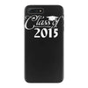 class of 2015 iPhone 7 Plus Case