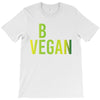 be vegan T-Shirt