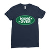 hang over Ladies Fitted T-Shirt