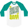 rage quit 3/4 Sleeve Shirt