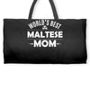 world's best maltese mom Weekender Totes