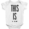 this is me Baby Onesie