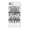 Real Kings Are Born On September 6 iPhone 7 Case