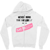 never mind the bulldogs Zipper Hoodie