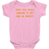 have you tried turning it off and on again the it crowd Baby Onesie