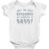 only the best husbands get promoted to daddy Baby Onesie