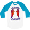 my dad is my angel 3/4 Sleeve Shirt