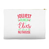 jolliest bunch of elves this side of the nuthouse Accessory Pouches