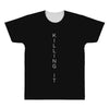 killing it back All Over Men's T-shirt