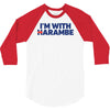 i am with harambe 3/4 Sleeve Shirt