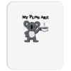 my puns are koala tee Mousepad