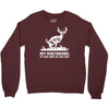 buck wear food poops Crewneck Sweatshirt