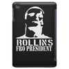 rollins for president iPad Mini