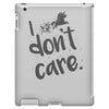 i don't care iPad 3 and 4 Case
