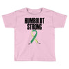 Humboldt Strong Toddler T-shirt