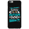 super cool autism dad iPhone 6/6s Case
