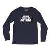 Never Trust An Atom Long Sleeve Shirts
