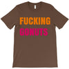fucking gonuts T-Shirt
