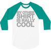 my other 3/4 Sleeve Shirt