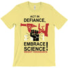 embrace science T-Shirt