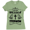 I Am One Blessed Stepmom Ladies Fitted T-Shirt