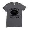 first round   draft pick Ladies Fitted T-Shirt