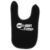 this t shirt is stolen! Baby Bibs