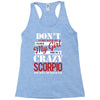 don't flirt with me i love may girl she is a crazy scorpio she will mu Racerback Tank