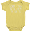 worst person ever Baby Onesie