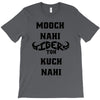 mooch nahi toh kuch nai T-Shirt