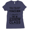 This 2 ND Grade Teacher Has An Amazing! Class Ladies Fitted T-Shirt