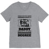 Never Underestimate A Daddy With An Engineering Degree V-Neck Tee