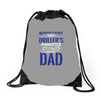 Behind Every Great Driller's Daughters Is A Truly Amazing Dad Drawstring Bags