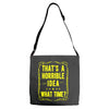 that's a horrible idea what time Adjustable Strap Totes