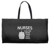 nurses can tap more than just veins Weekender Totes