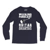 weekend forcast guitar with a chance of drinking Long Sleeve Shirts